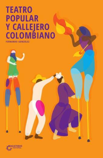 Teatro popular y callejero colombiano