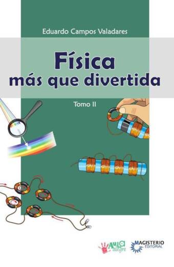 Física más que divertida - Tomo II