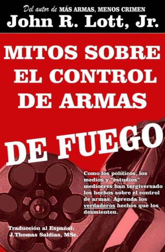 Mitos sobre el Control de Armas de Fuego