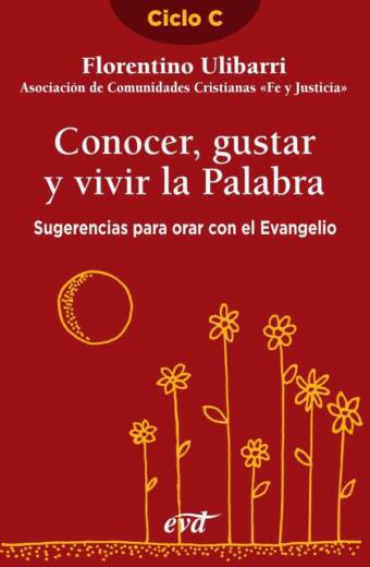 Conocer, gustar y vivir la Palabra