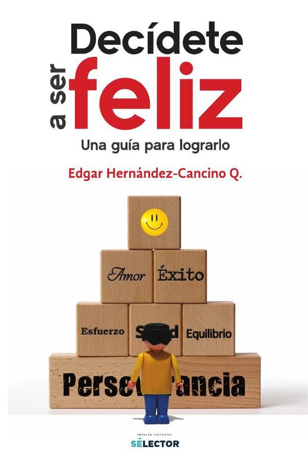 Decídete a ser feliz