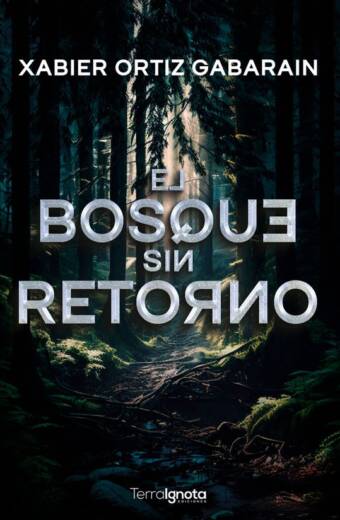 El bosque sin retorno