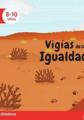 Vigías de la igualdad. Guía para facilitadores