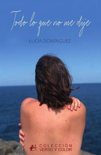 Todo lo que no me dije