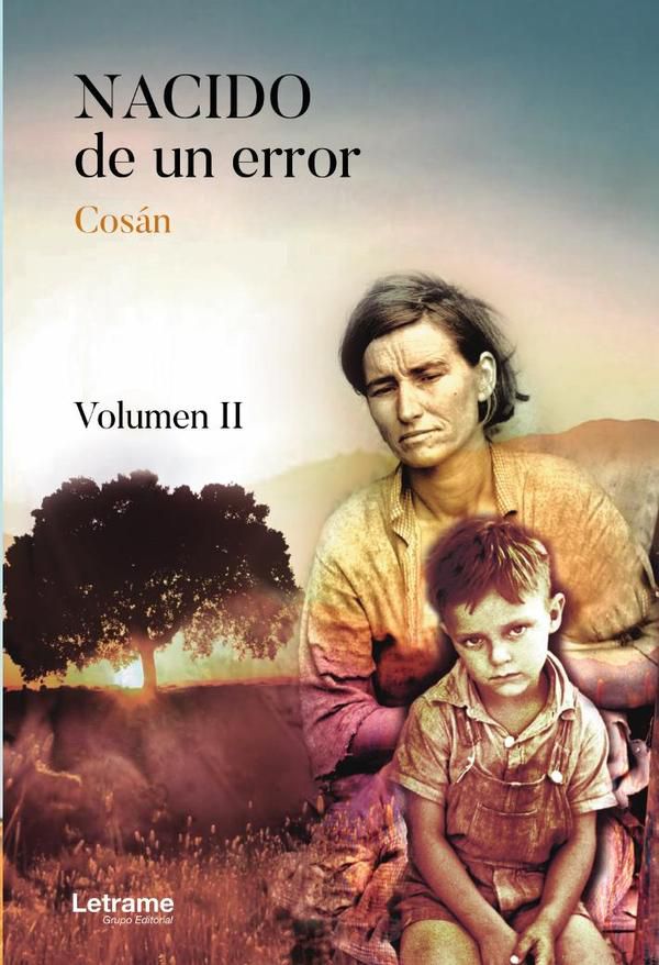 Nacido de un error. Volumen II
