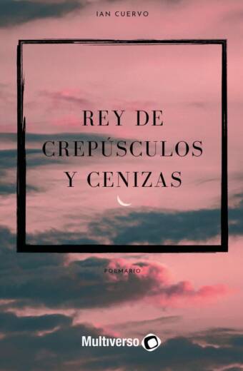 Rey de Crepúsculos y Cenizas