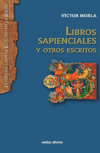 Libros sapienciales y otros escritos