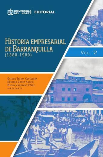 Historia empresarial de Barranquilla (1880-1980)