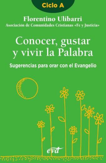Conocer, gustar y vivir la Palabra