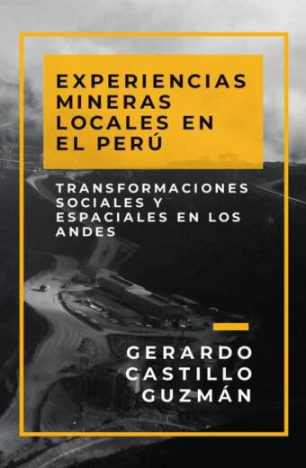 Experiencias mineras locales en el perú