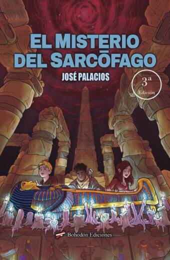 El misterio del sarcófago (3ª Ed)
