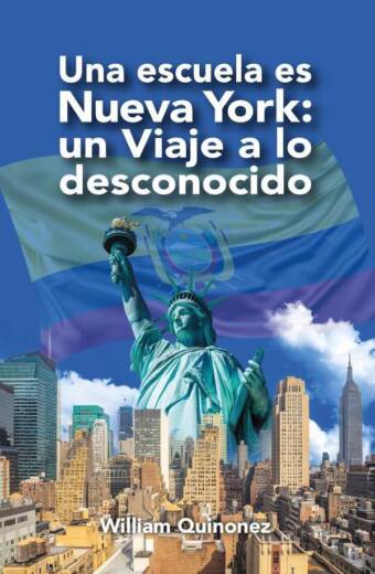 Una escuela es Nueva York: Un viaje a lo desconocido