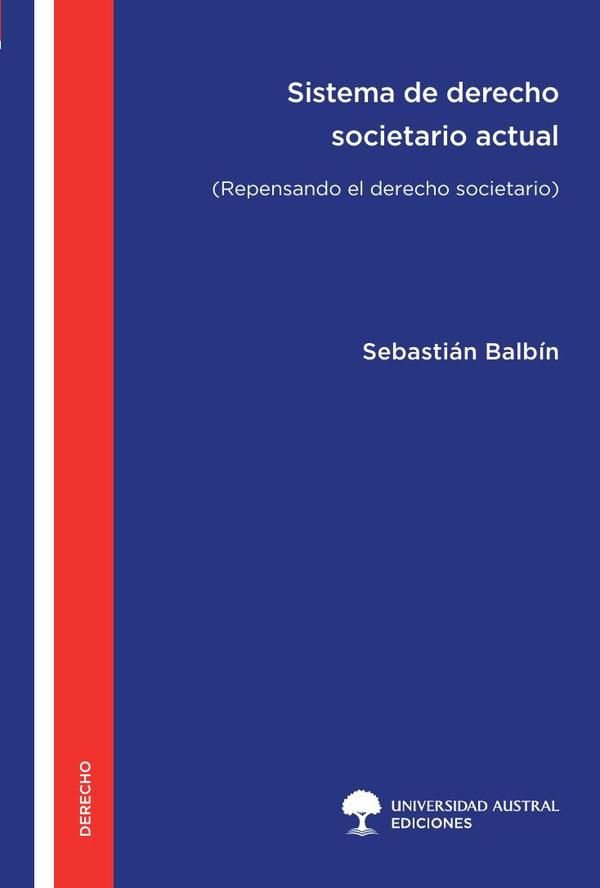 Sistema de Derecho Societario Actual