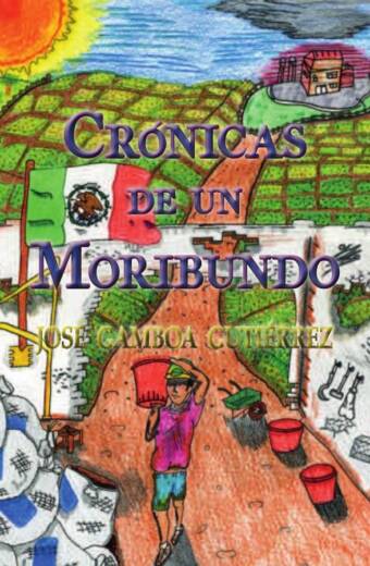 crónicas de un moribundo
