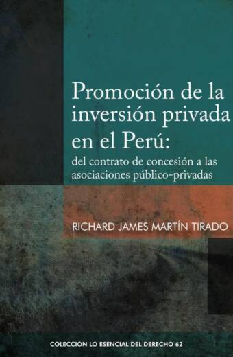Promoción de la inversión privada en el perú: