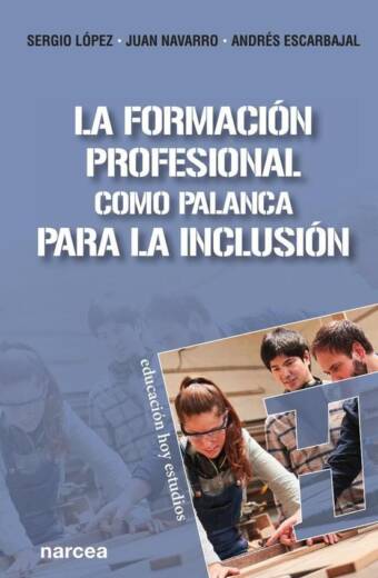 La Formación Profesional como palanca para la inclusión