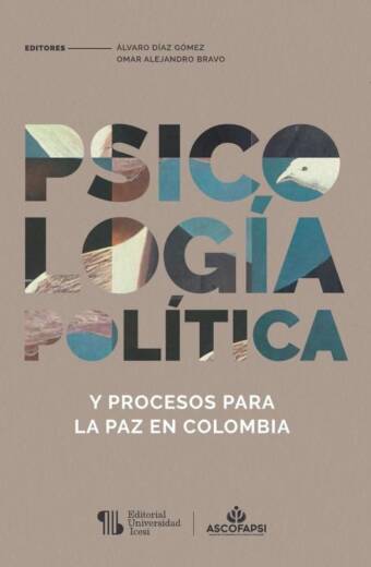 Psicología política y procesos para la paz en Colombia