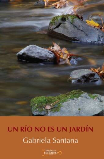 Un río no es un jardín