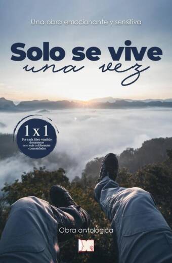 Solo se  vive una vez