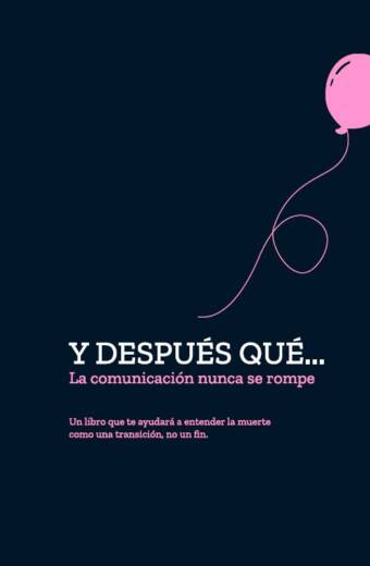 Y después qué...La comunicación nunca se rompe