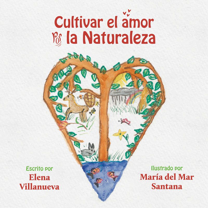 Cultivar el amor por la Naturaleza