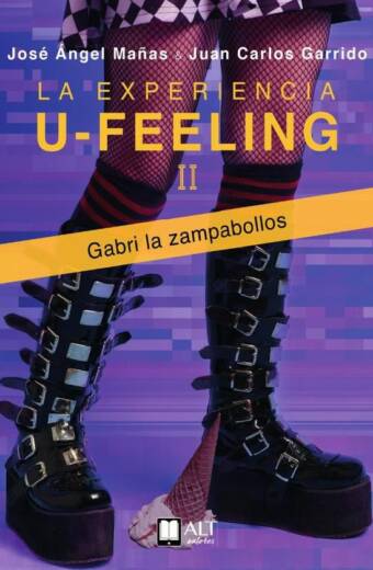 La experiencia U feeling II Gabri la zampabollos