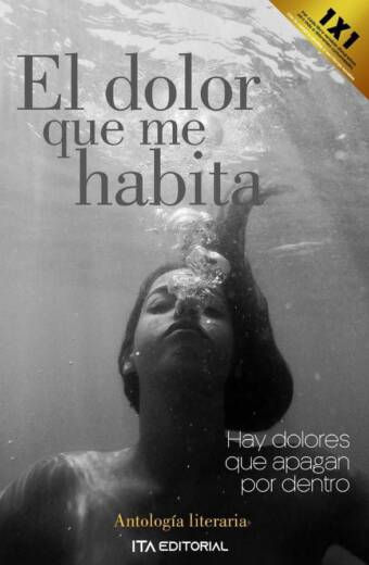 El dolor que me habita