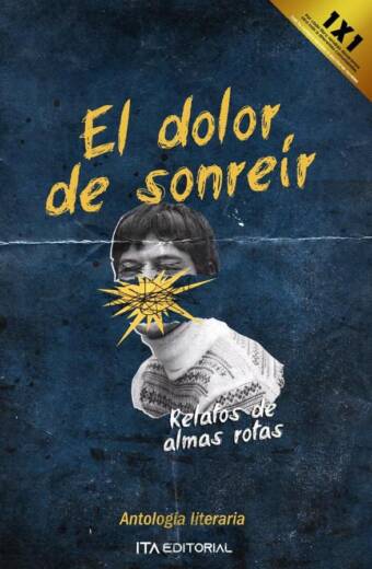 El dolor de sonreír