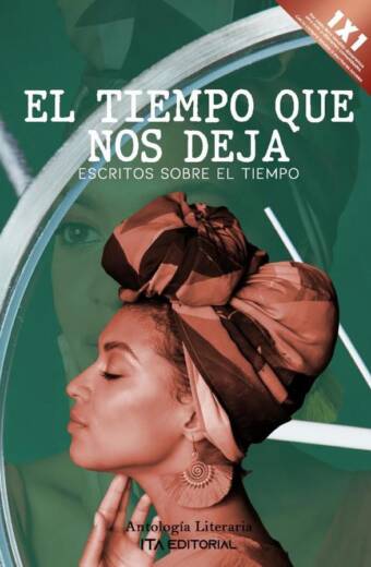 El tiempo que nos deja