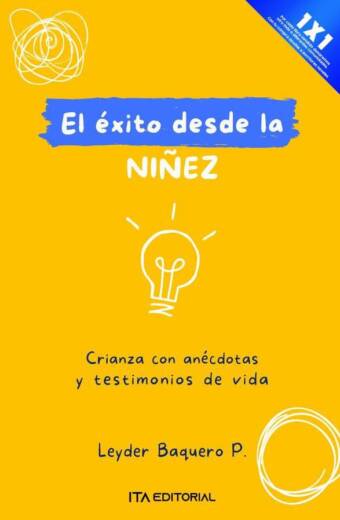 El éxito desde la niñez