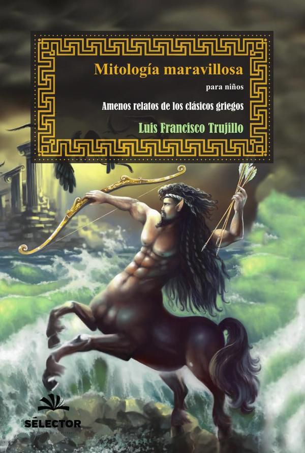 Mitología maravillosa para niños