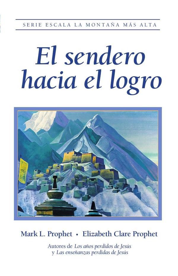 El sendero hacia el logro