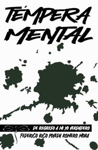 TÉMPERA MENTAL, de regreso a mi yo verdadero