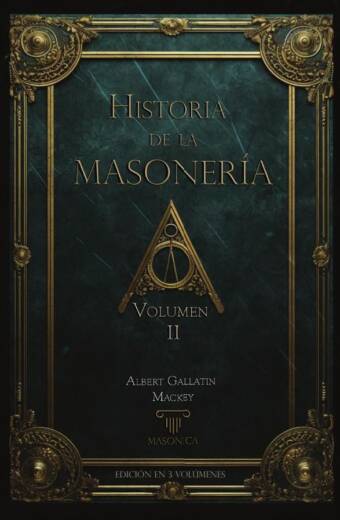 Historia de la Masonería (vol. II)