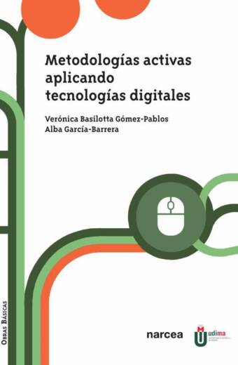Metodologías activas aplicando tecnologías digitales