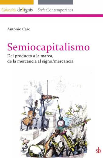 Semiocapitalismo
