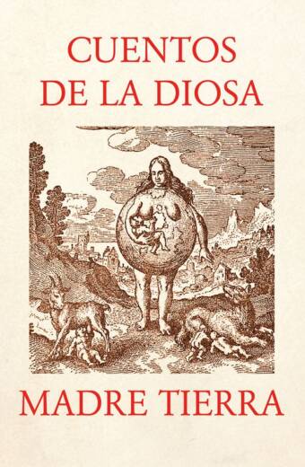 Cuentos de la Diosa Madre Tierra