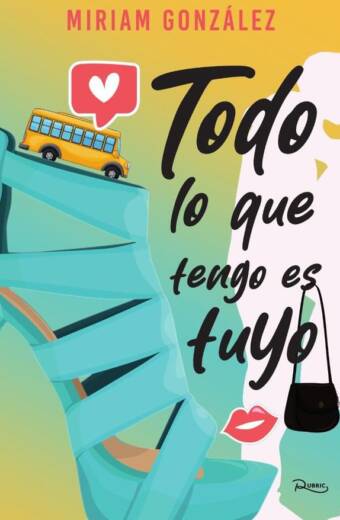 Todo lo que tengo es tuyo