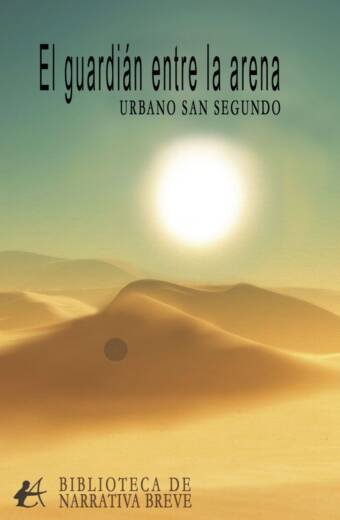 El guardián entre la arena