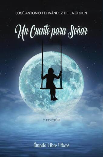 UN CUENTO PARA SOÑAR, 3ªed